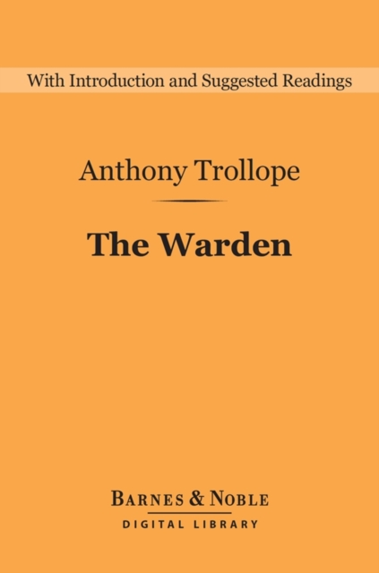 Book Cover for Warden (Barnes & Noble Digital Library) by Trollope, Anthony