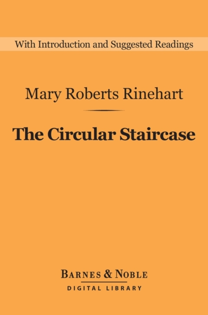 Book Cover for Circular Staircase (Barnes & Noble Digital Library) by Mary  Roberts Rinehart