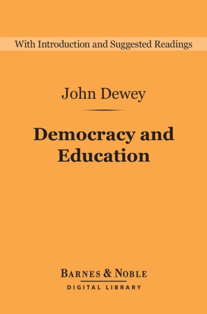 Book Cover for Democracy and Education (Barnes & Noble Digital Library) by John Dewey