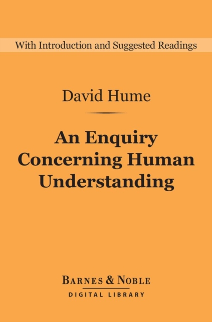 Book Cover for Enquiry Concerning Human Understanding (Barnes & Noble Digital Library): and Selections from A Treatise of Human Nature by David Hume