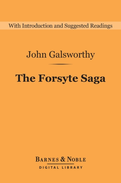 Book Cover for Forsyte Saga (Barnes & Noble Digital Library) by John Galsworthy