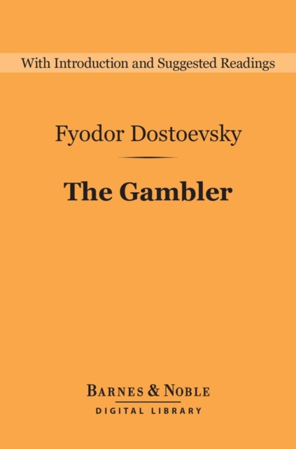 Book Cover for Gambler (Barnes & Noble Digital Library) by Dostoevsky, Fyodor