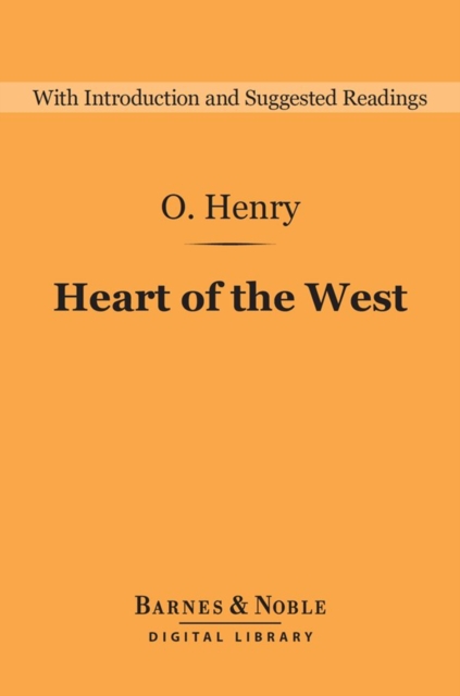 Book Cover for Heart of the West (Barnes & Noble Digital Library) by O. Henry