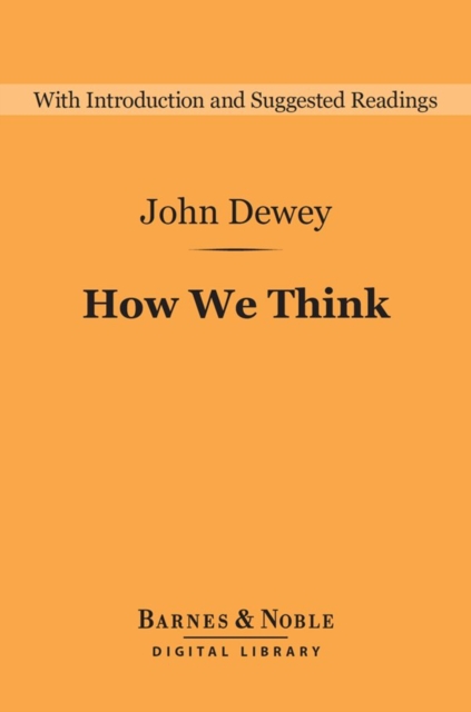 Book Cover for How We Think (Barnes & Noble Digital Library) by John Dewey