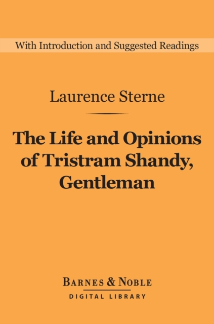 Book Cover for Life and Opinions of Tristram Shandy, Gentleman (Barnes & Noble Digital Library) by Laurence Sterne
