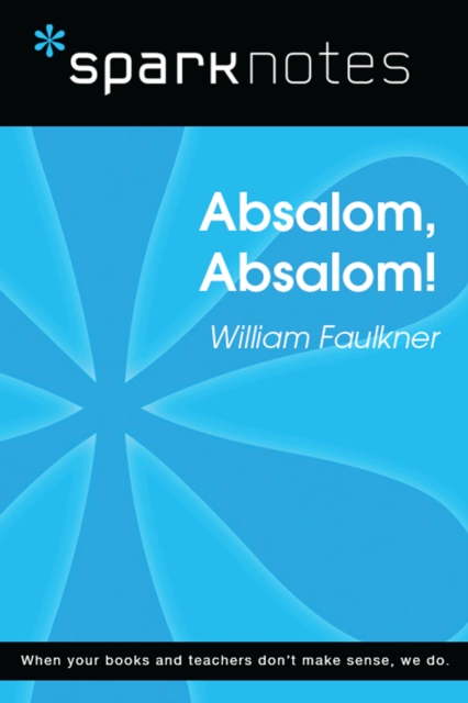 Book Cover for Absalom, Absalom! (SparkNotes Literature Guide) by SparkNotes
