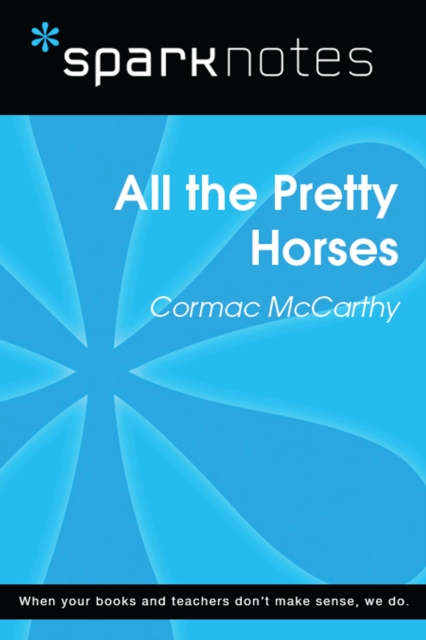 Book Cover for All the Pretty Horses (SparkNotes Literature Guide) by SparkNotes