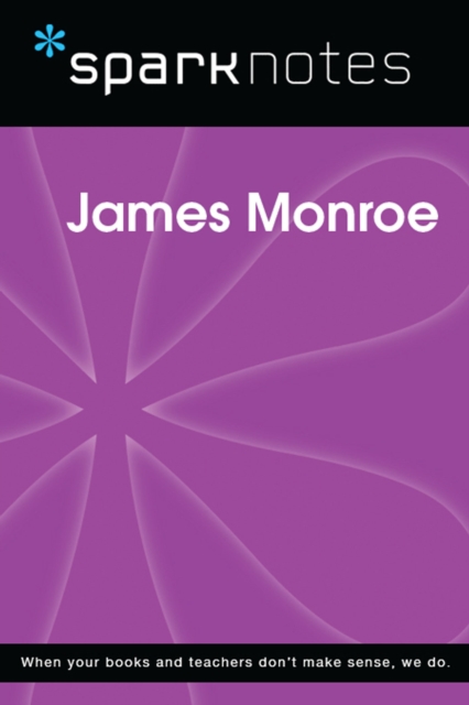 Book Cover for James Monroe (SparkNotes Biography Guide) by SparkNotes