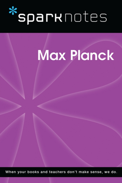 Book Cover for Max Planck (SparkNotes Biography Guide) by SparkNotes