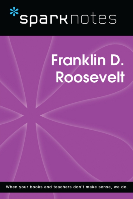 Book Cover for Franklin D. Roosevelt (SparkNotes Biography Guide) by SparkNotes