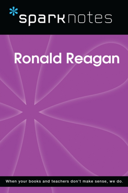 Book Cover for Ronald Reagan (SparkNotes Biography Guide) by SparkNotes