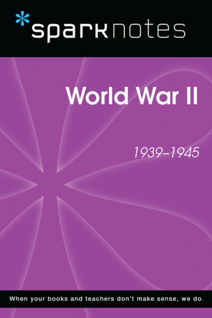 World War II (SparkNotes History Note)