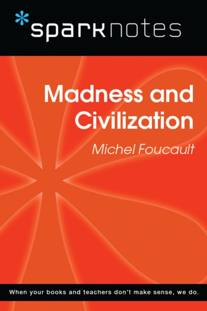 Book Cover for Madness and Civilization (SparkNotes Philosophy Guide) by SparkNotes