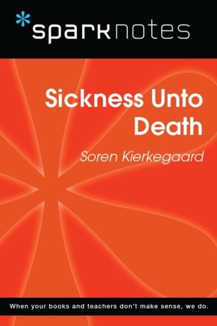 Book Cover for Sickness Unto Death (SparkNotes Philosophy Guide) by SparkNotes