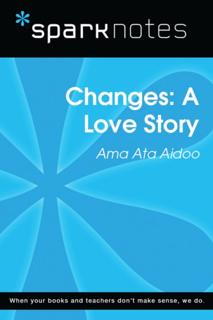 Book Cover for Changes: A Love Story (SparkNotes Literature Guide) by SparkNotes
