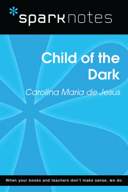 Book Cover for Child of the Dark (SparkNotes Literature Guide) by SparkNotes