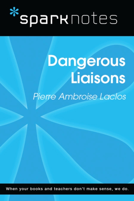 Book Cover for Dangerous Liaisons (SparkNotes Literature Guide) by SparkNotes