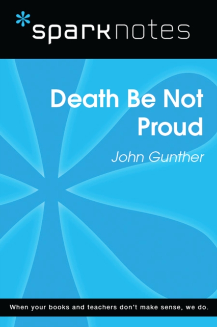 Book Cover for Death Be Not Proud (SparkNotes Literature Guide) by SparkNotes