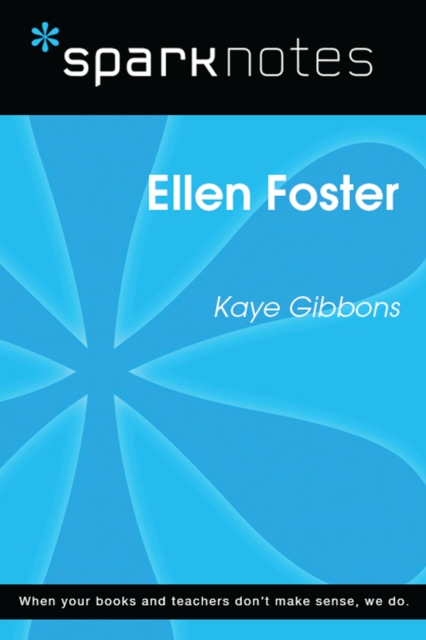 Book Cover for Ellen Foster (SparkNotes Literature Guide) by SparkNotes