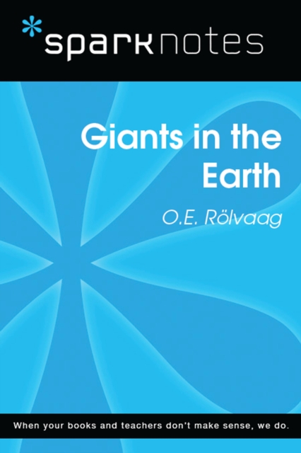 Giants in the Earth (SparkNotes Literature Guide)