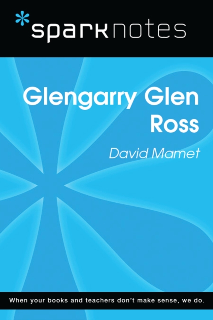 Book Cover for Glenngarry Glen Ross (SparkNotes Literature Guide) by SparkNotes