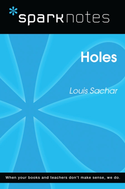 Holes (SparkNotes Literature Guide)