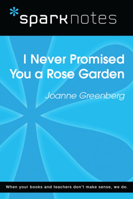 Book Cover for I Never Promised You a Rose Garden (SparkNotes Literature Guide) by SparkNotes
