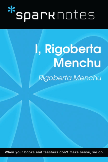 Book Cover for I, Rigoberta Menchu (SparkNotes Literature Guide) by SparkNotes