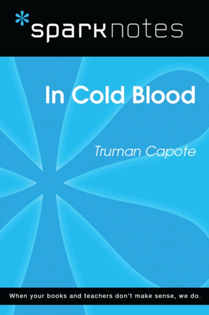 In Cold Blood (SparkNotes Literature Guide)