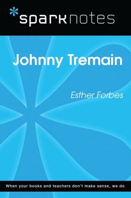 Book Cover for Johnny Tremain (SparkNotes Literature Guide) by SparkNotes