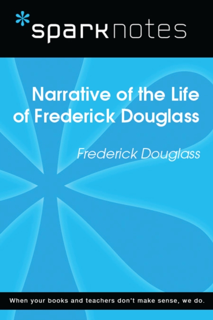 Book Cover for Narrative of the Life of Frederick Douglass (SparkNotes Literature Guide) by SparkNotes