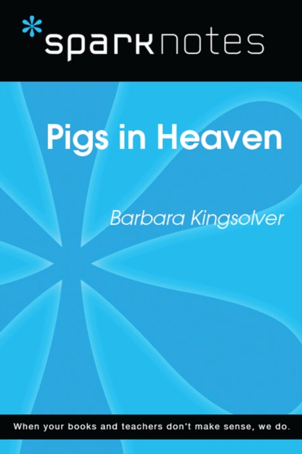 Book Cover for Pigs in Heaven (SparkNotes Literature Guide) by SparkNotes