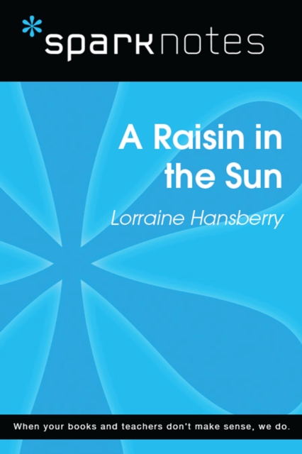 Book Cover for Raisin in the Sun (SparkNotes Literature Guide) by SparkNotes