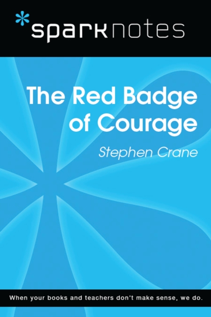 Red Badge of Courage (SparkNotes Literature Guide)