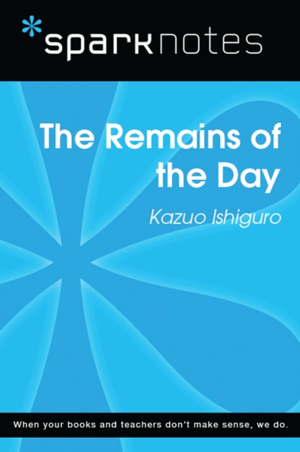 Remains of the Day (SparkNotes Literature Guide)