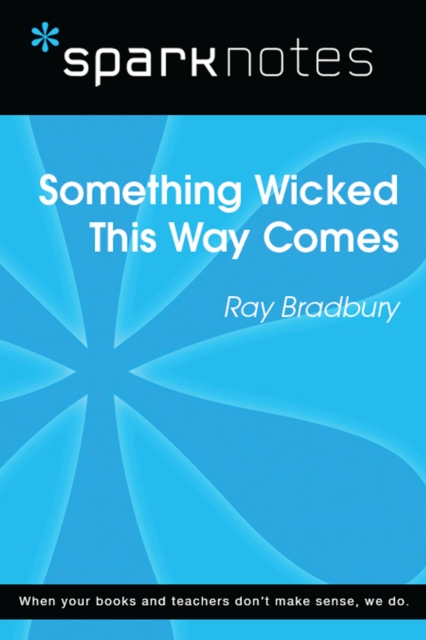Book Cover for Something Wicked This Way Comes (SparkNotes Literature Guide) by SparkNotes