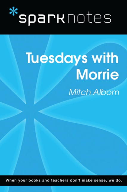 Book Cover for Tuesdays with Morrie (SparkNotes Literature Guide) by SparkNotes