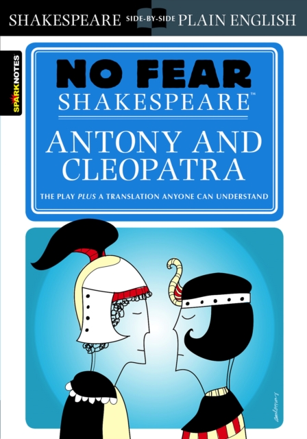 Book Cover for Antony & Cleopatra (No Fear Shakespeare) by SparkNotes