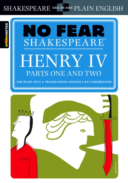 Book Cover for Henry IV Parts One and Two (No Fear Shakespeare) by SparkNotes