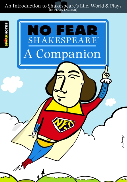 Book Cover for No Fear Shakespeare: A Companion (No Fear Shakespeare) by SparkNotes