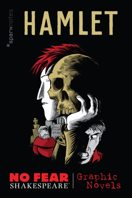 Hamlet (No Fear Shakespeare Graphic Novels)