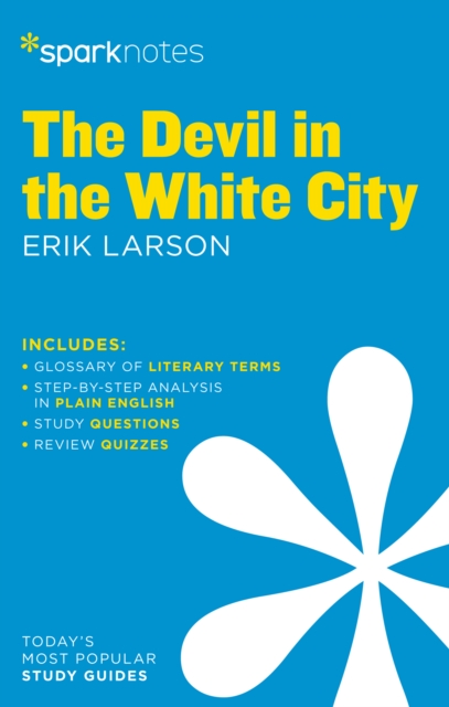 Book Cover for Devil in the White City SparkNotes Literature Guide by SparkNotes