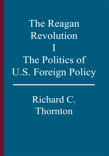 Book Cover for Reagan Revolution, I by Richard C. Thornton