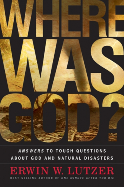 Book Cover for Where Was God? by Erwin W. Lutzer