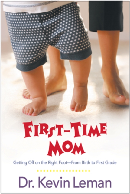 Book Cover for First-Time Mom by Kevin Leman