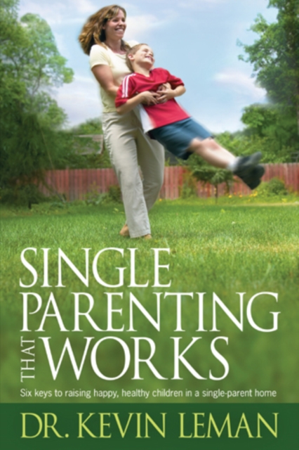 Book Cover for Single Parenting That Works by Kevin Leman