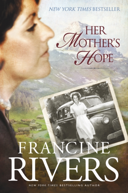 Book Cover for Her Mother's Hope by Francine Rivers