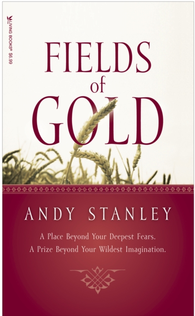 Book Cover for Fields of Gold by Andy Stanley