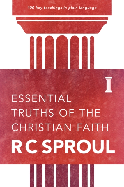 Book Cover for Essential Truths of the Christian Faith by R. C. Sproul