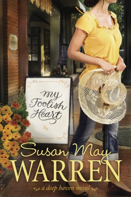Book Cover for My Foolish Heart by Susan May Warren